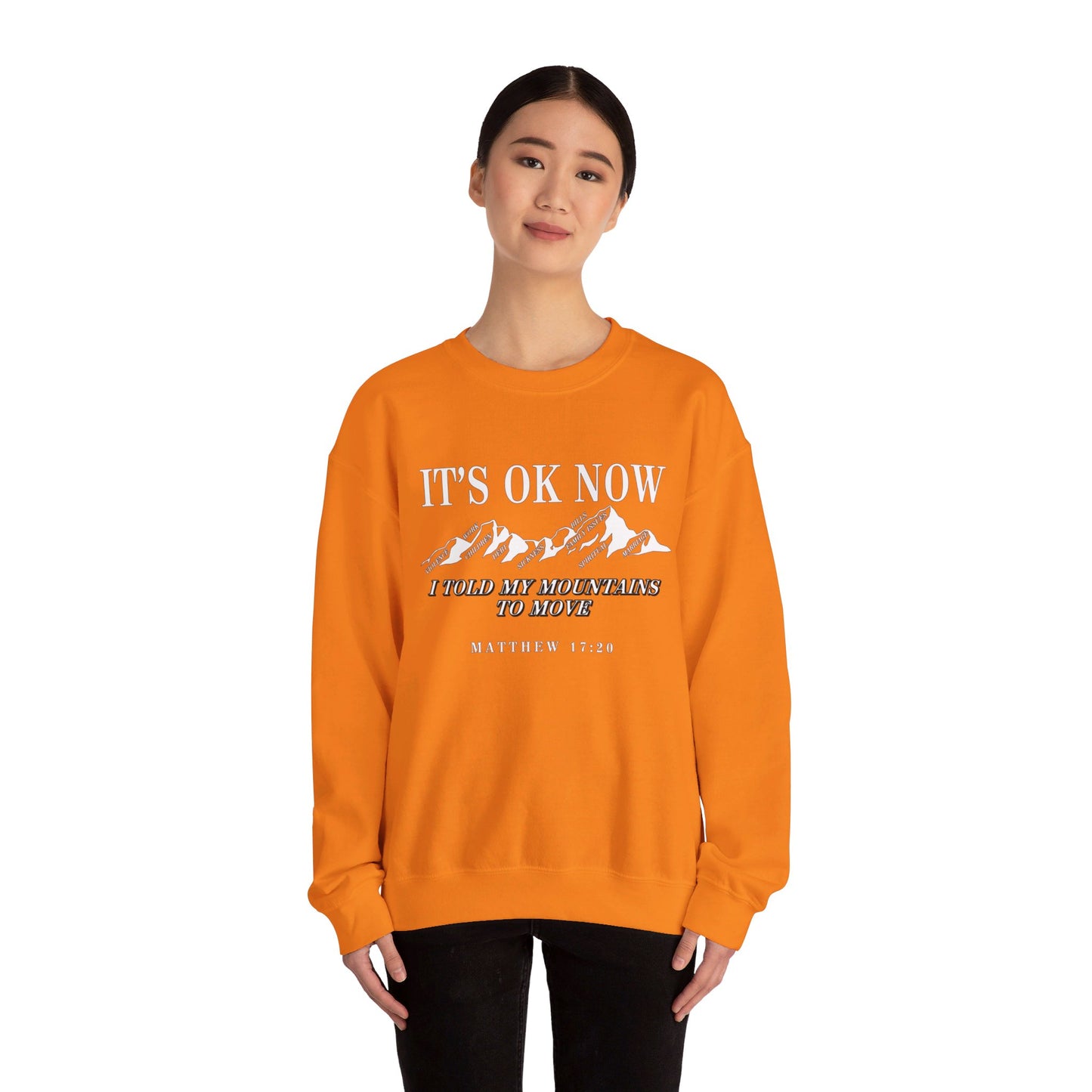 IT'S OK NOW | Sweatshirt