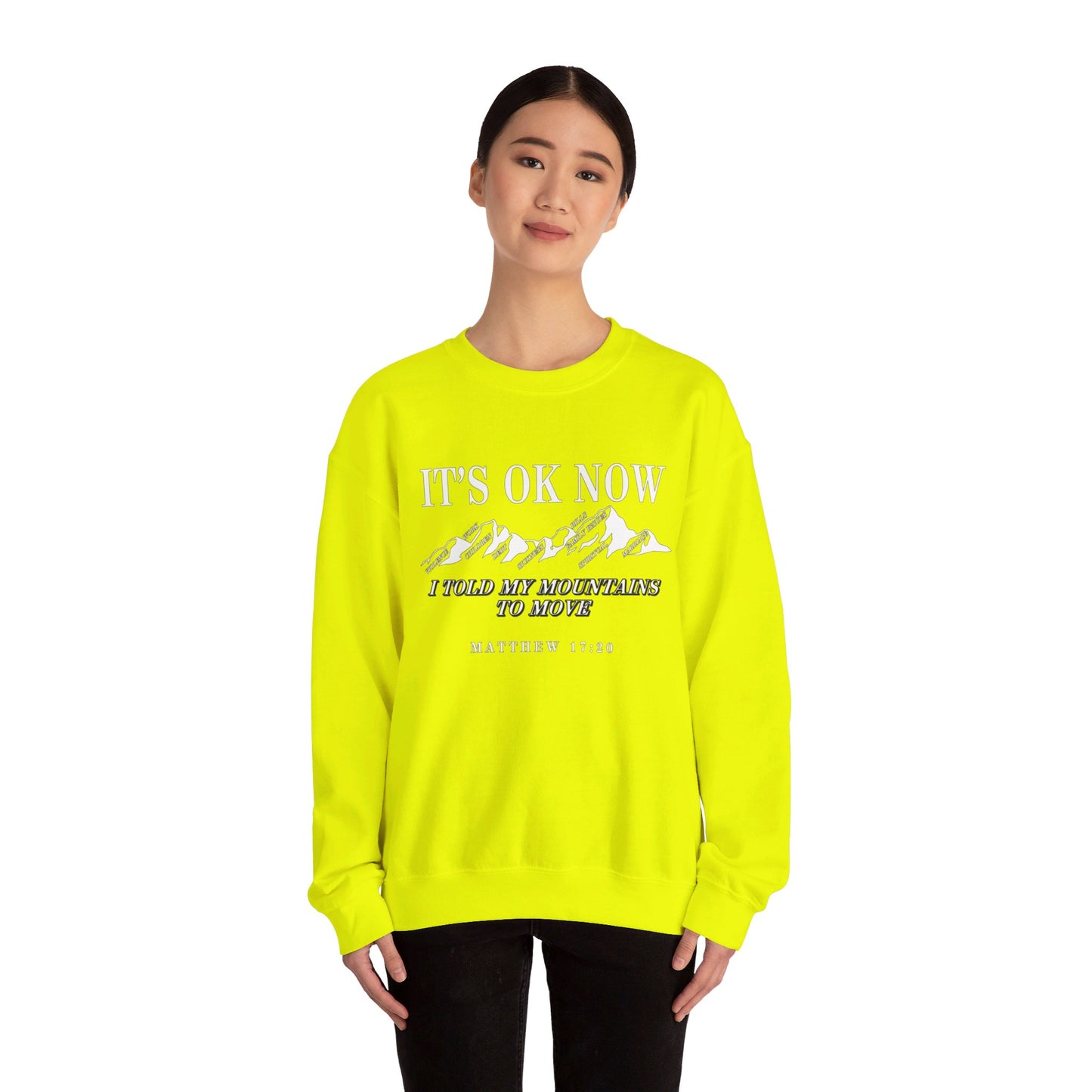 IT'S OK NOW | Sweatshirt