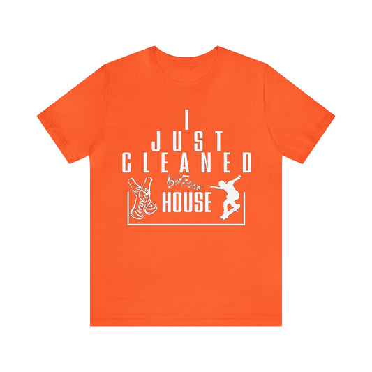 CLEANED HOUSE | T-Shirt