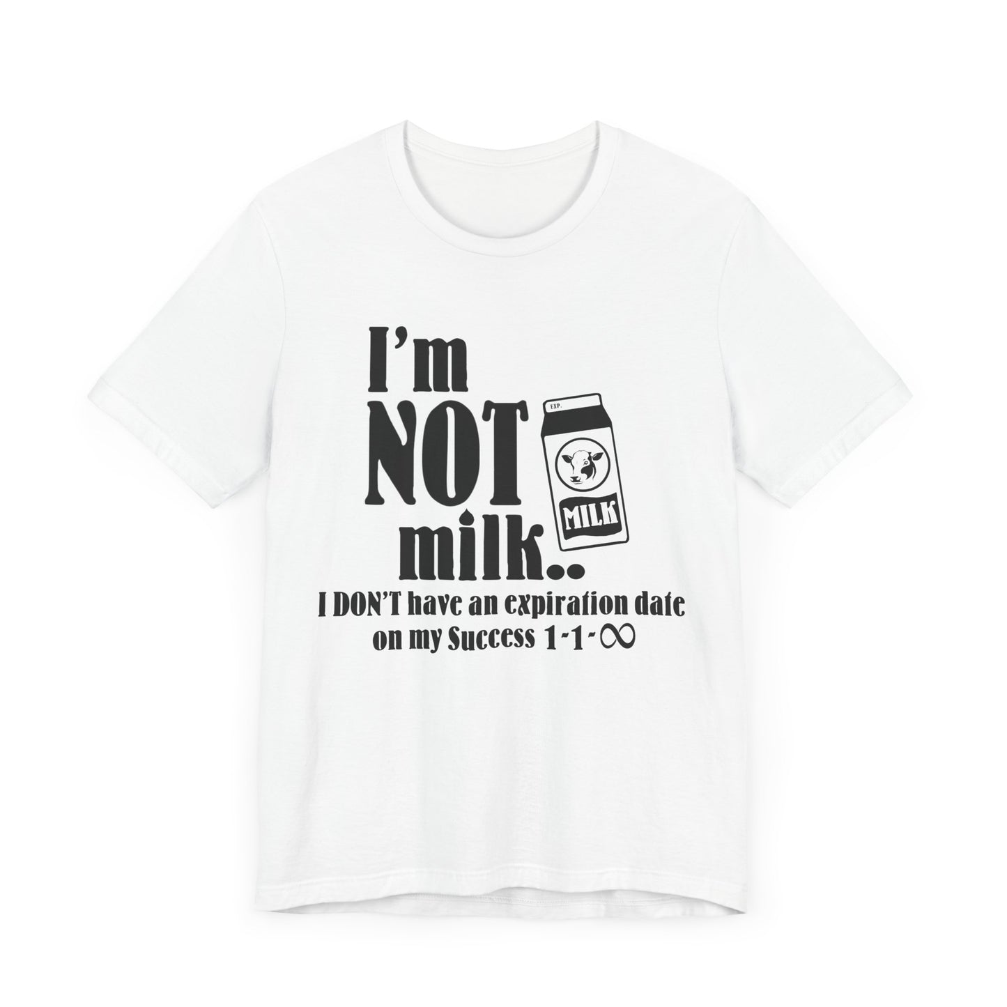 I'M NOT MILK | T-Shirt