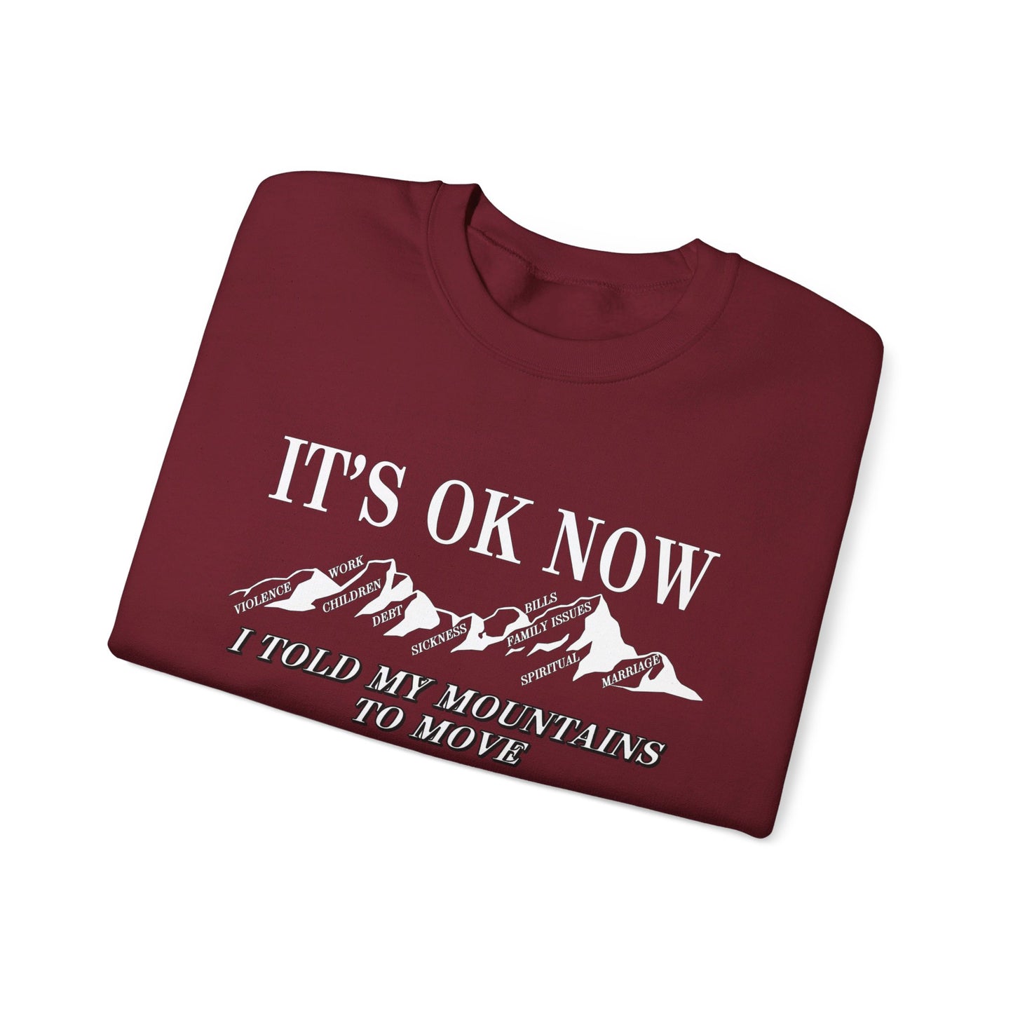 IT'S OK NOW | Sweatshirt