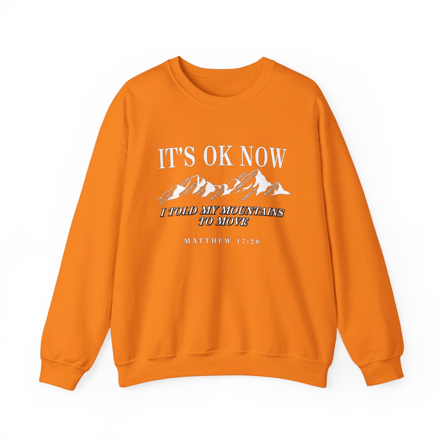 IT'S OK NOW | Sweatshirt