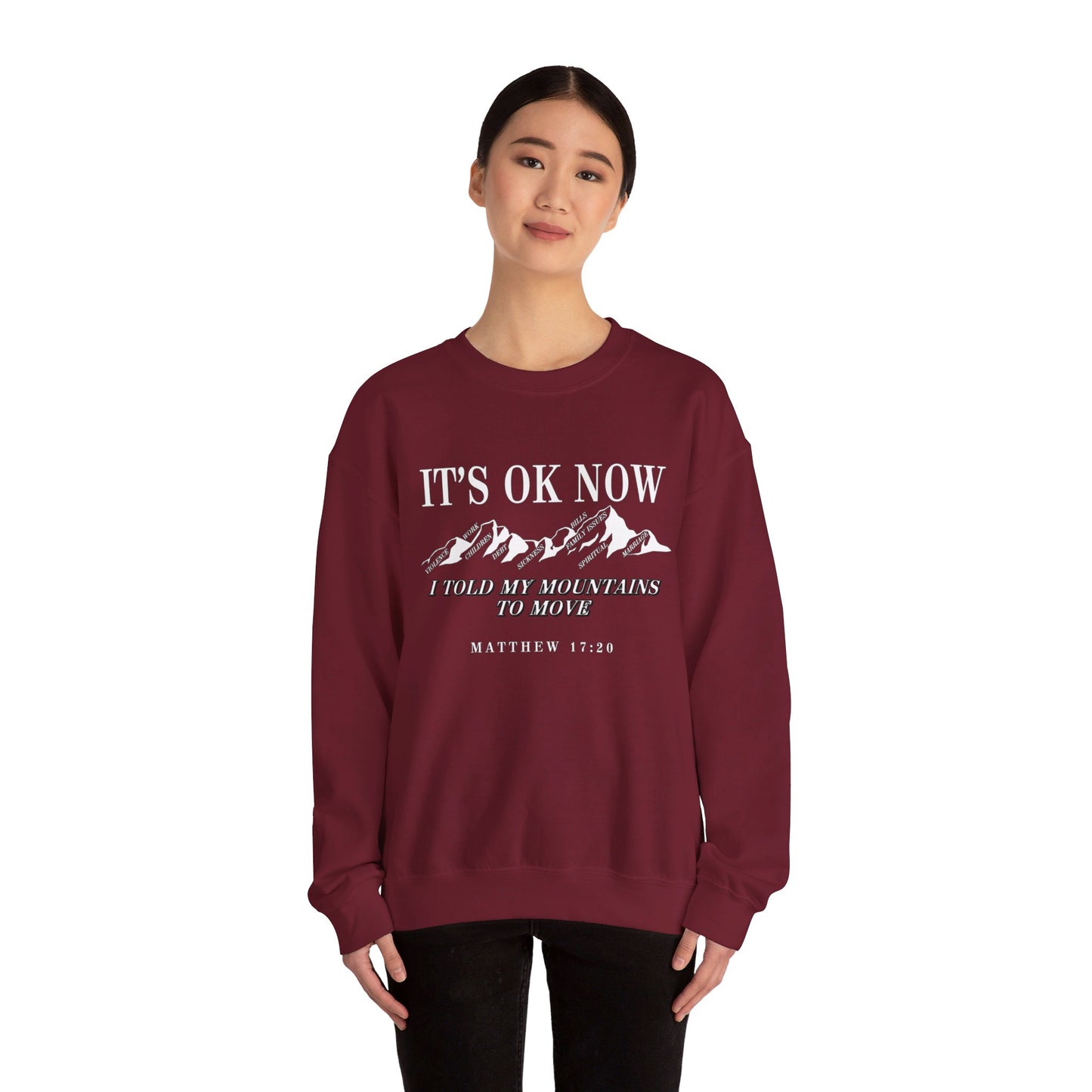 IT'S OK NOW | Sweatshirt