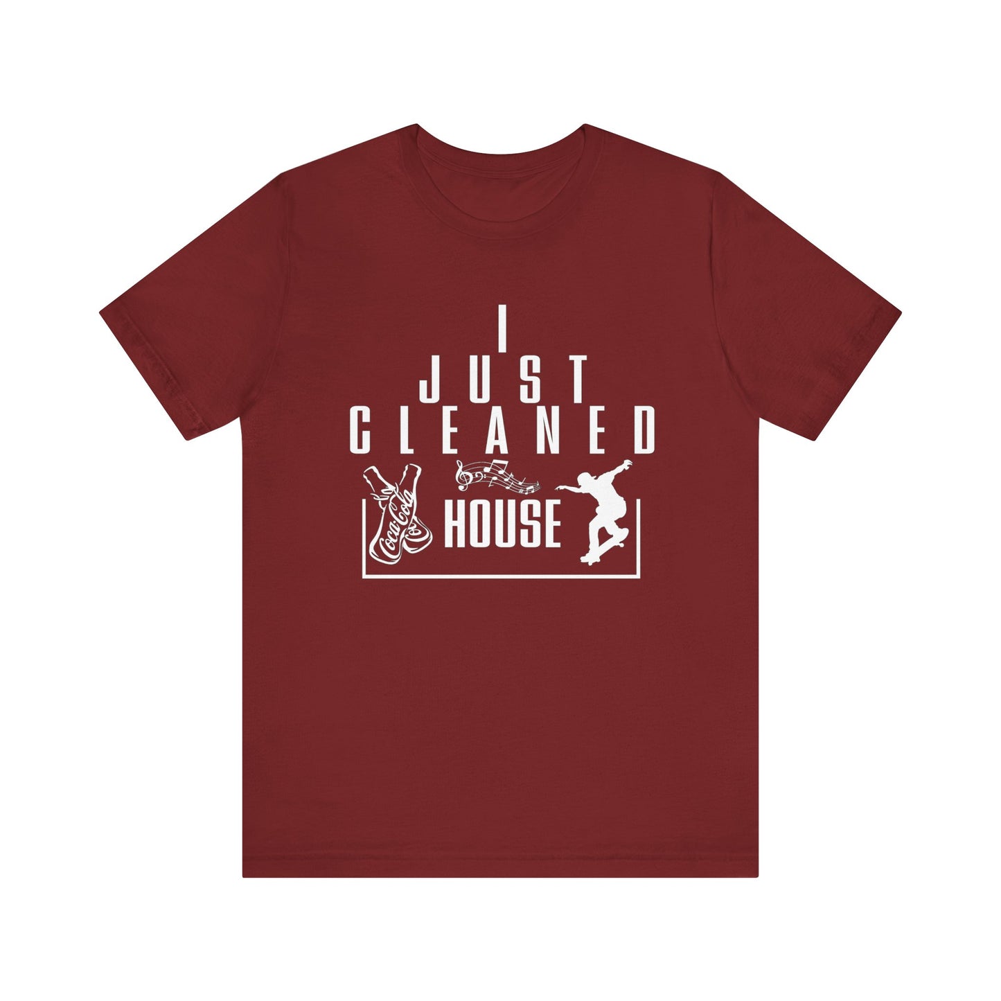 CLEANED HOUSE | T-Shirt