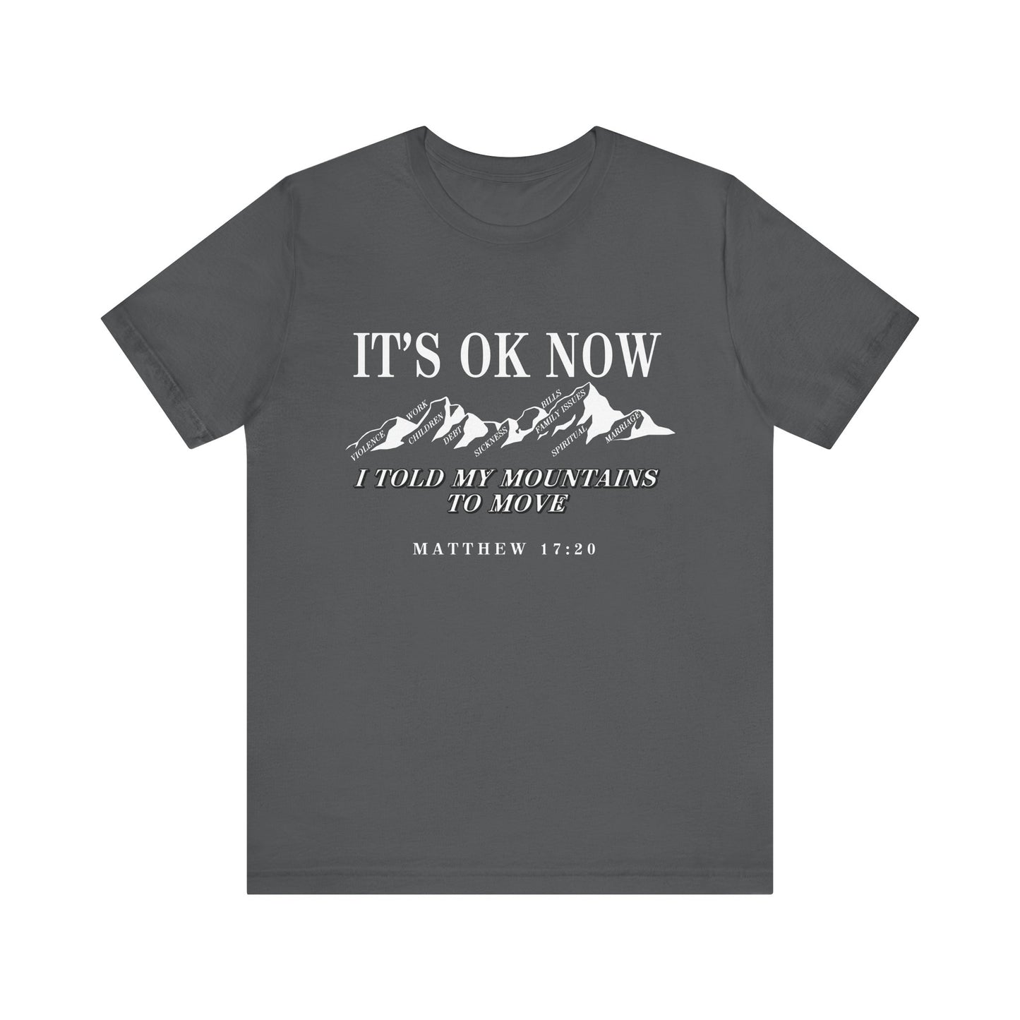 IT'S OK NOW | T-Shirt