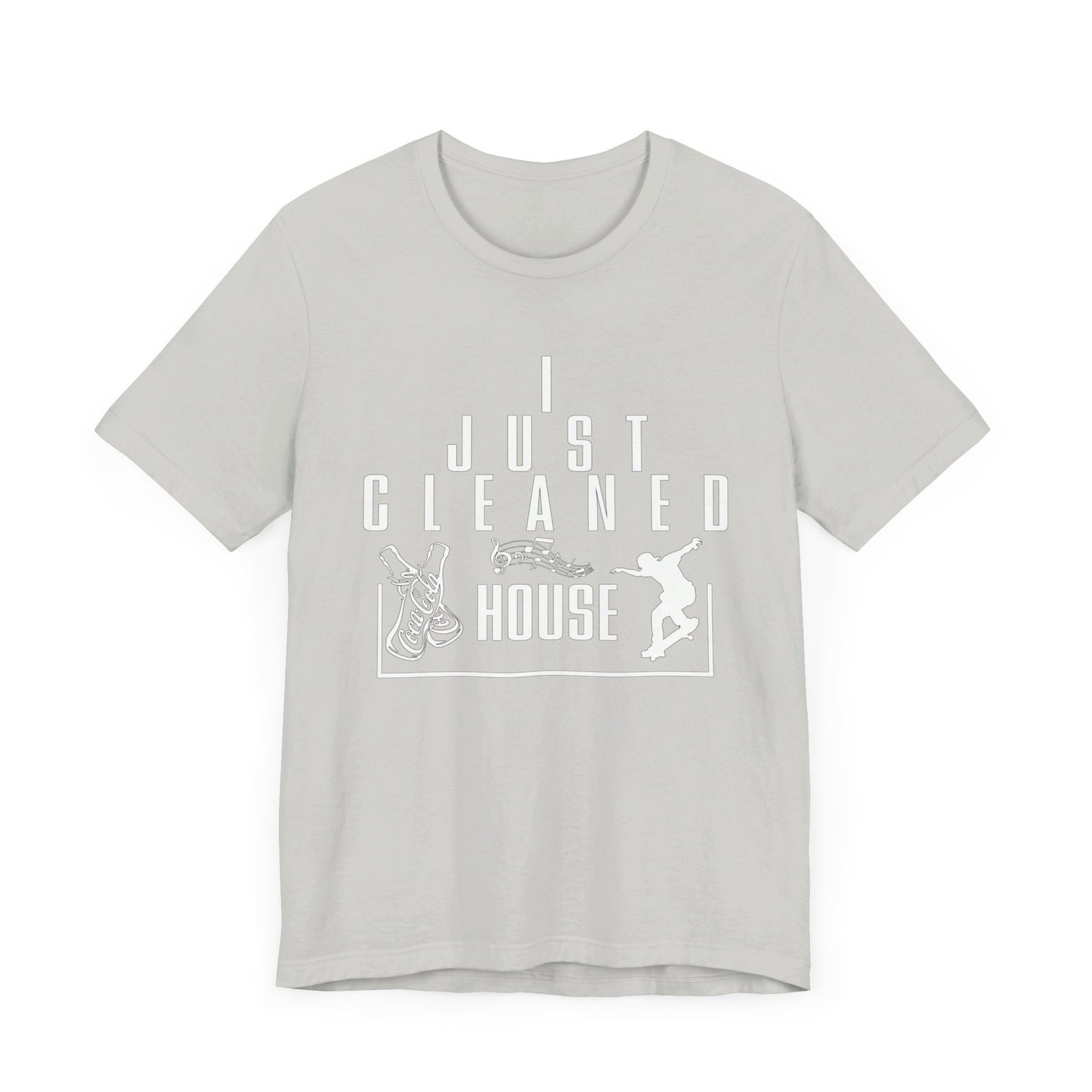 CLEANED HOUSE | T-Shirt