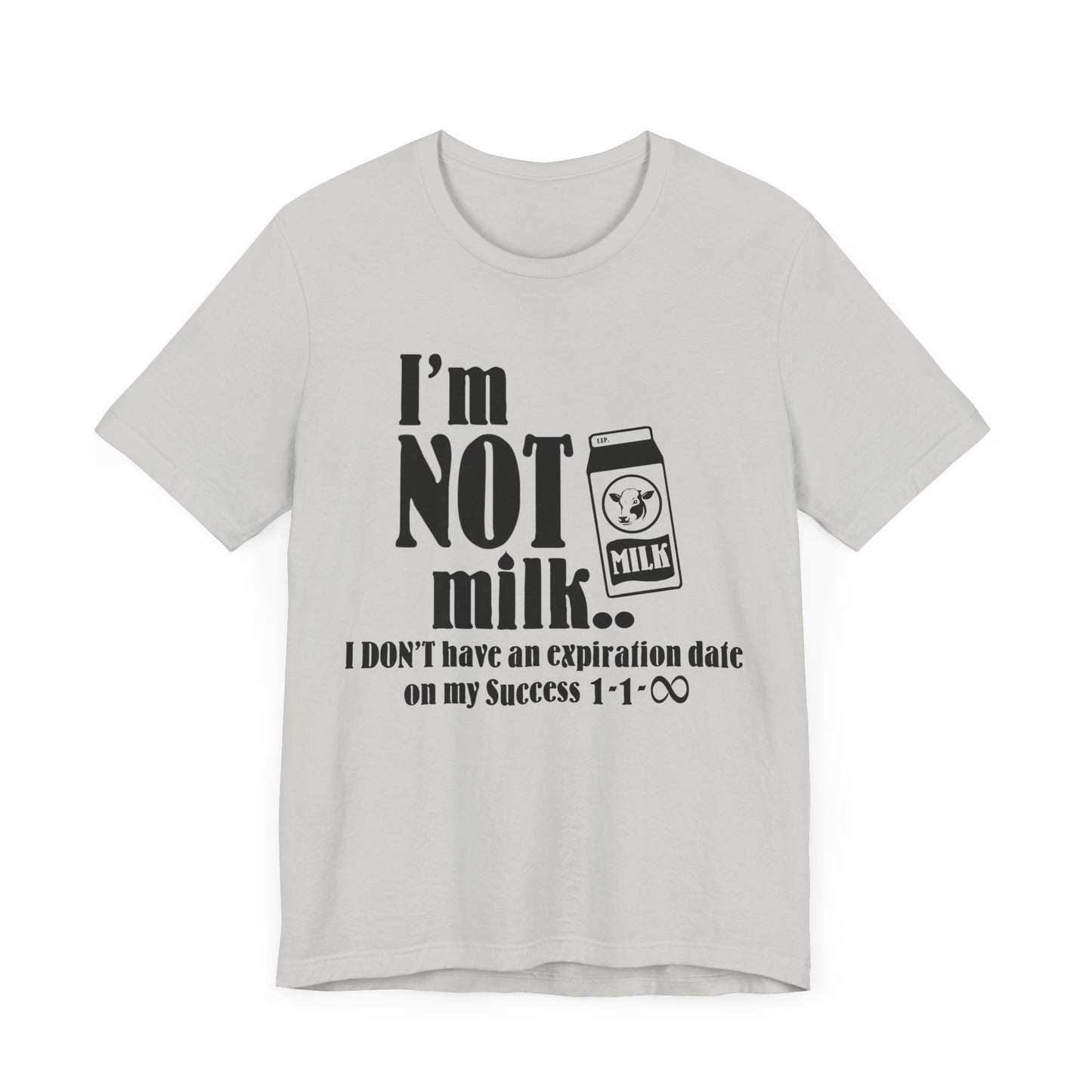 I'M NOT MILK | T-Shirt