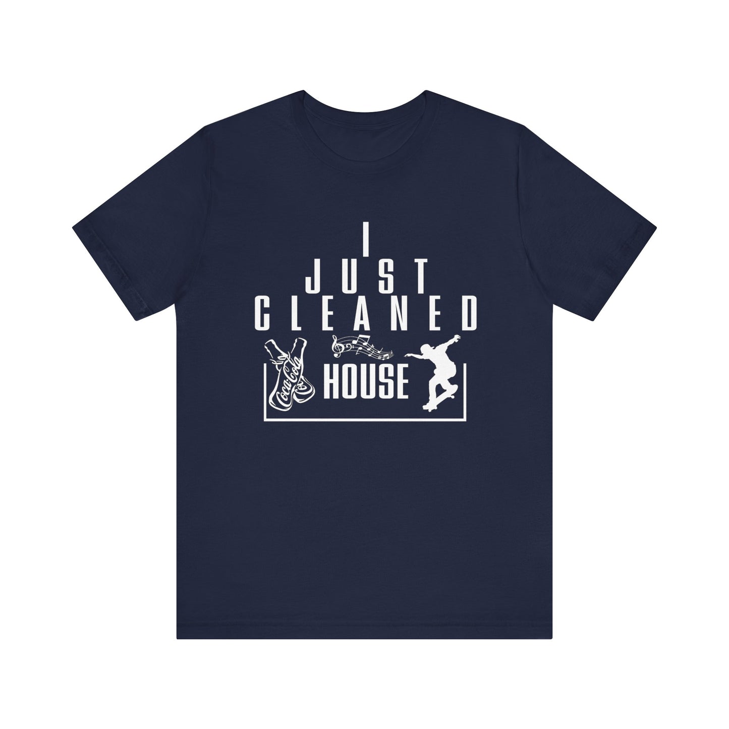 CLEANED HOUSE | T-Shirt