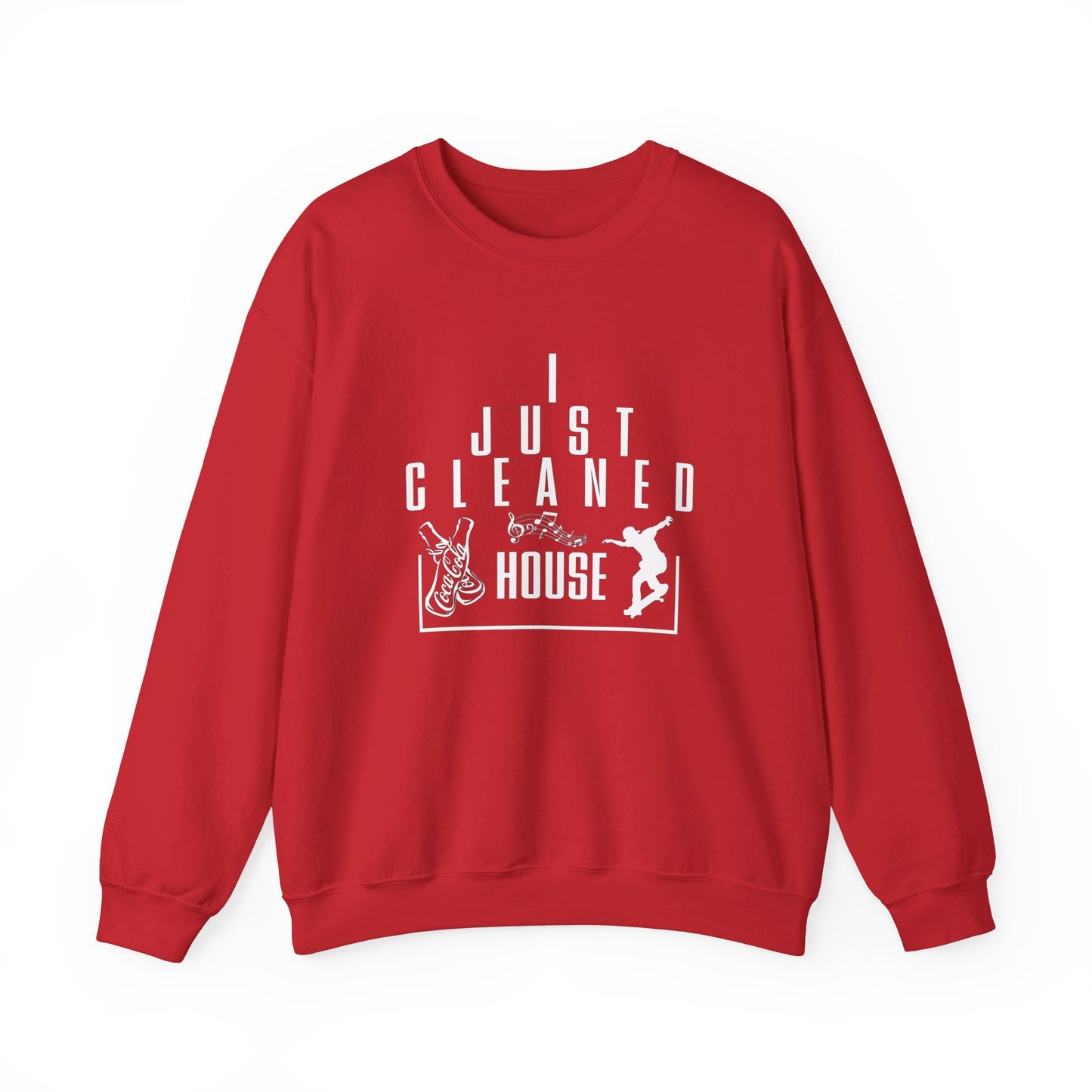 CLEANED HOUSE | Sweatshirt