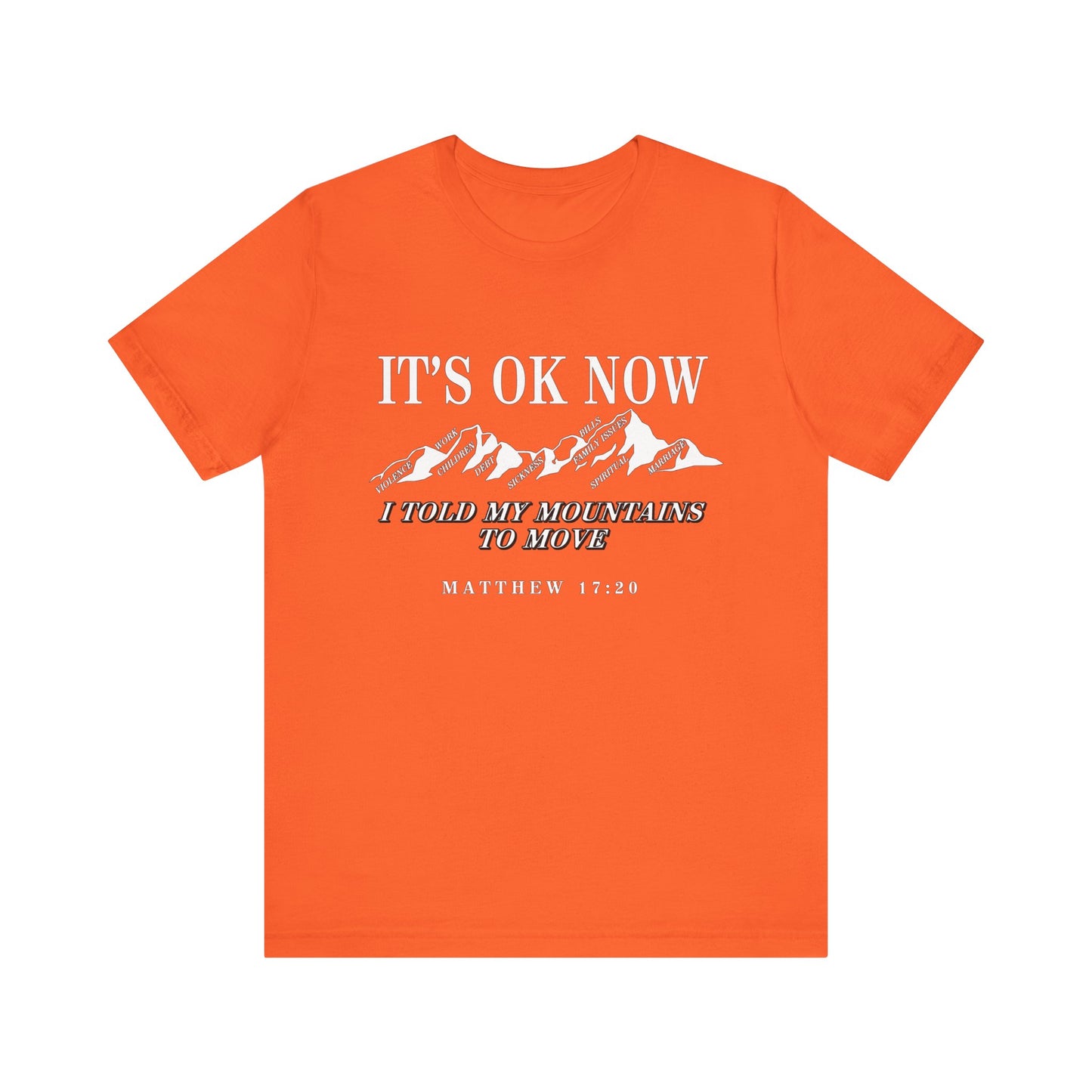 IT'S OK NOW | T-Shirt