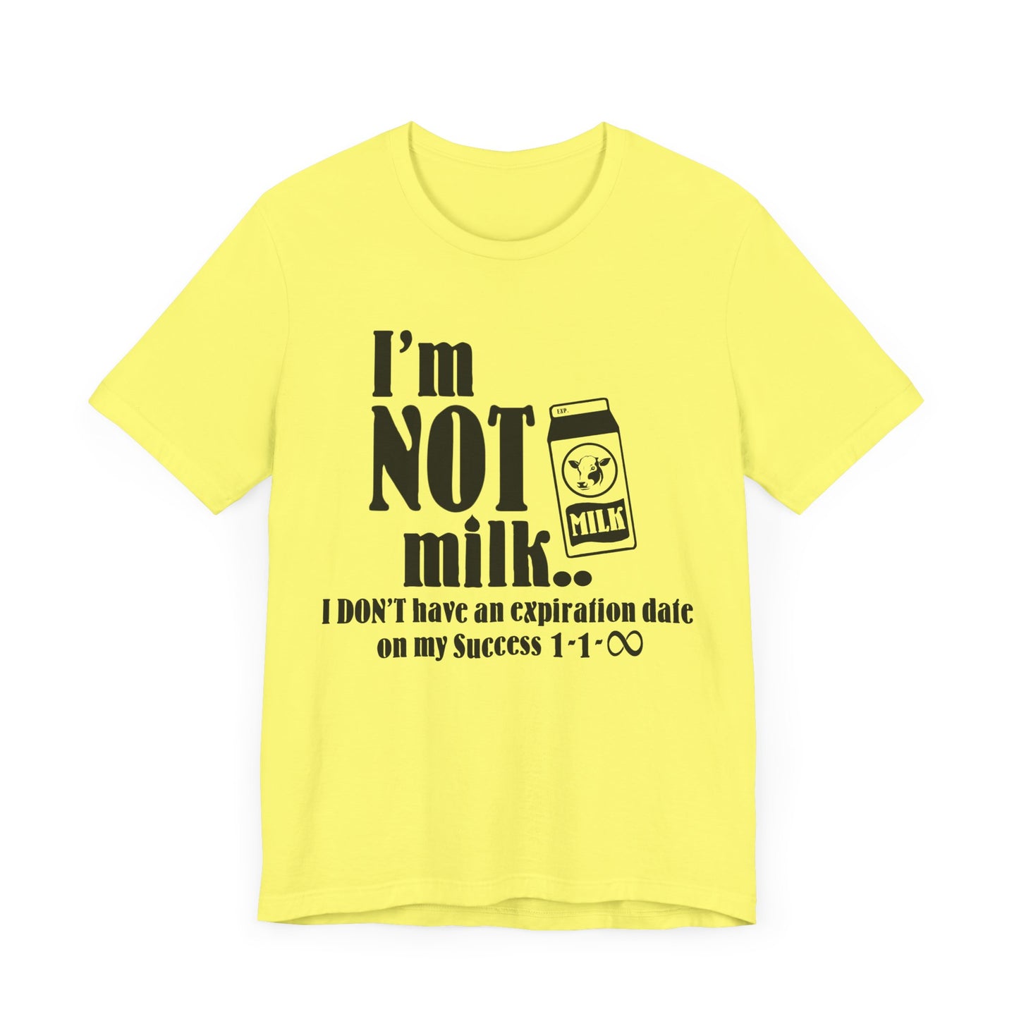 I'M NOT MILK | T-Shirt