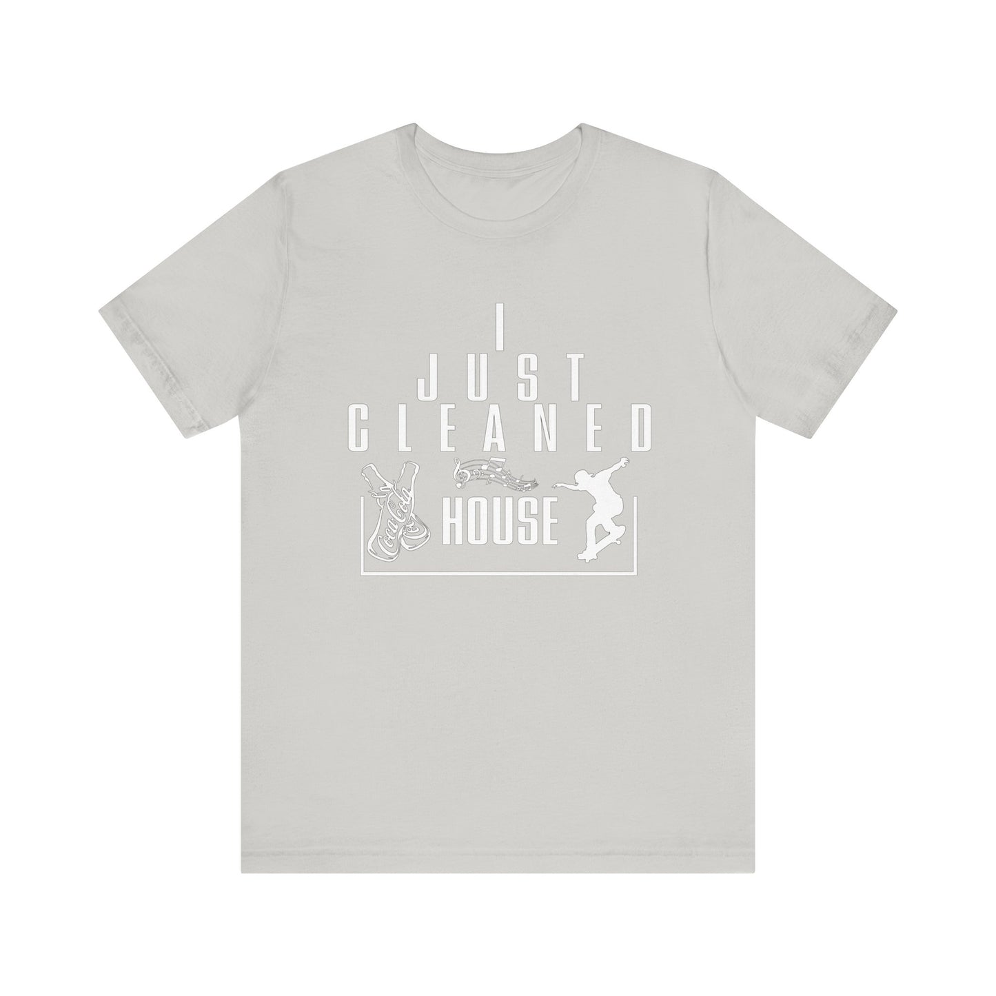 CLEANED HOUSE | T-Shirt