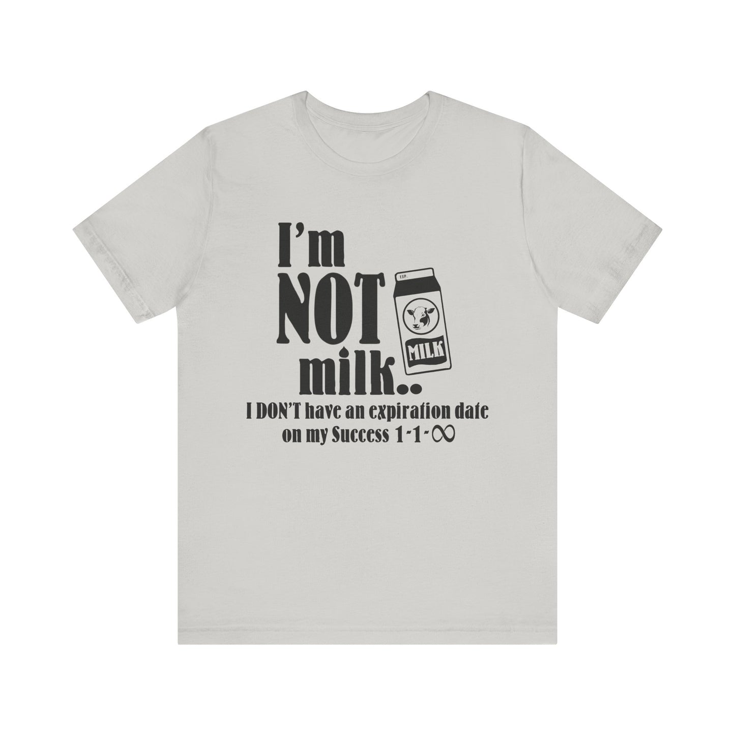 I'M NOT MILK | T-Shirt